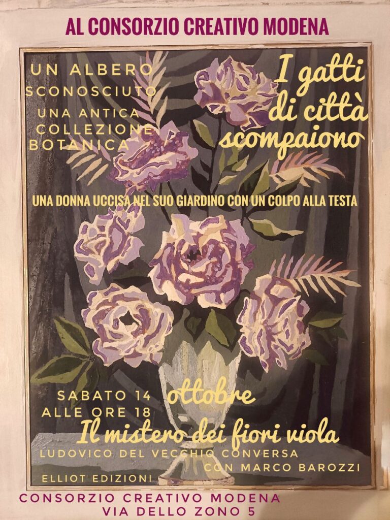 Finalmente la presentazione modenese de Il mistero dei fiori viola