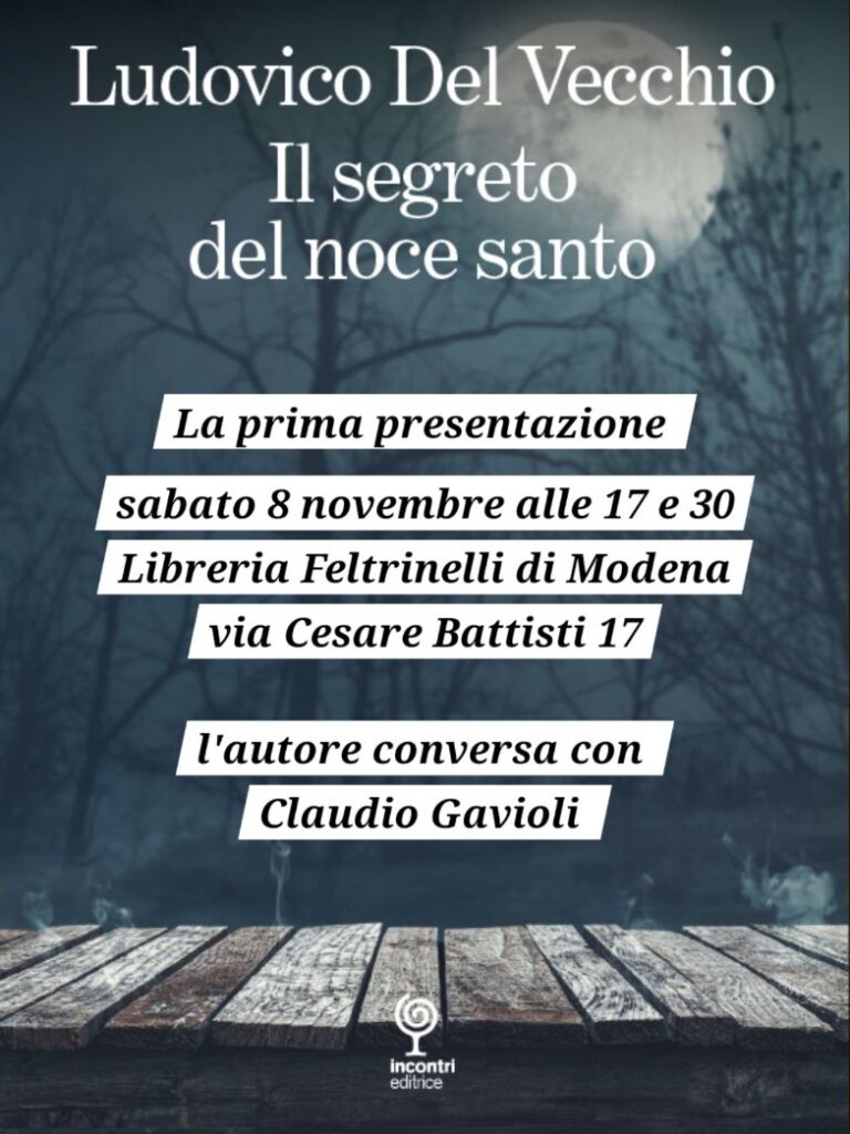 La prima nazionale de Il segreto del noce santo alla Feltrinelli di Modena